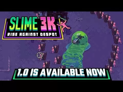 Slime 3K: Despot Gameplay ကိုဆန့်ကျင်ခြင်း