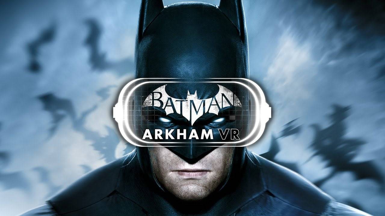 Batman Arkham Vr