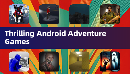 Thrilling Android Adventure Games
