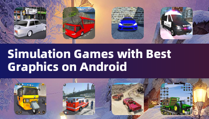 Симуляционные игры с лучшей графикой на Android