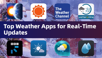 Top Weather Apps for Real-Time Updates