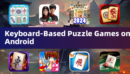Jeux de puzzle basés sur clavier pour Android