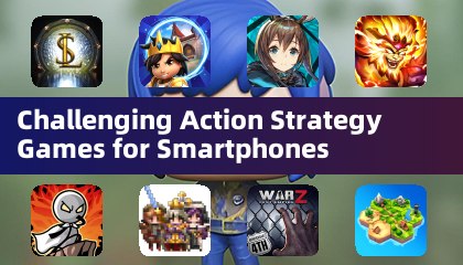 Wyzywające gry strategiczne akcji na smartfony