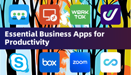 Unverzichtbare Business-Apps für Produktivität