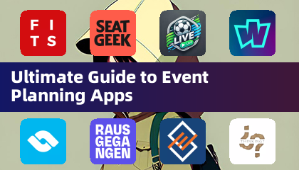 Guide ultime des applications d'organisation d'événements