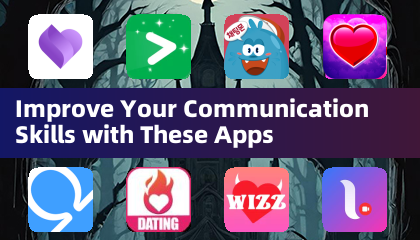 Améliorez vos compétences en communication avec ces applications