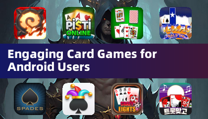 Jeux de cartes captivants pour utilisateurs Android