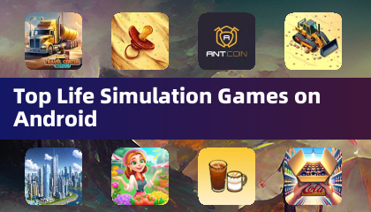 Top Life Simulation Games on Android