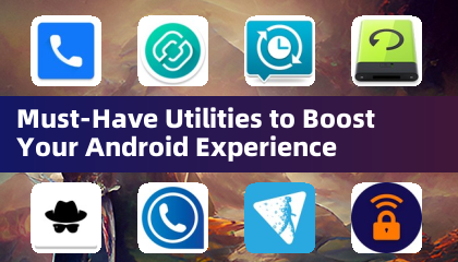 안드로이드 경험을 향상시켜 줄 필수 유틸리티