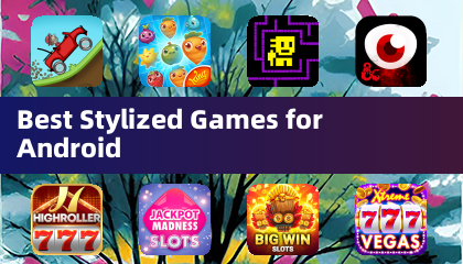 Best Stylized Games for Android