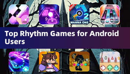 Top Rhythm Games for Android Users