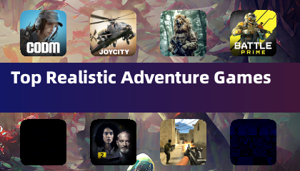 Top Realistic Adventure Games