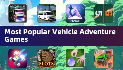Most Popular Vehicle Adventure Games