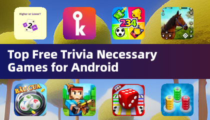Die besten kostenlosen Trivia-Notwendigkeitsspiele für Android
