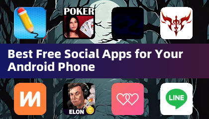 適合您 Android 手機的最佳免費社交應用
