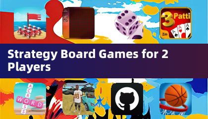 Jeux de société stratégiques pour 2 joueurs
