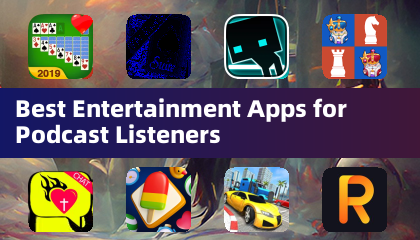 最适合播客听众的娱乐应用
